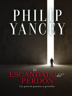 cover image of El escándalo del perdón